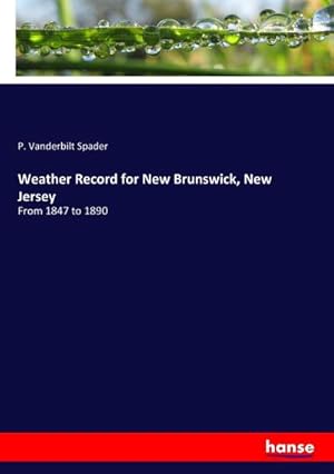 Seller image for Weather Record for New Brunswick, New Jersey for sale by BuchWeltWeit Ludwig Meier e.K.