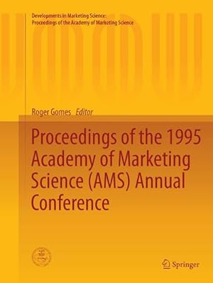 Imagen del vendedor de Proceedings of the 1995 Academy of Marketing Science (AMS) Annual Conference a la venta por BuchWeltWeit Ludwig Meier e.K.