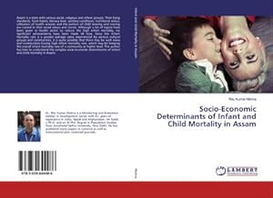 Seller image for Socio-Economic Determinants of Infant and Child Mortality in Assam for sale by BuchWeltWeit Ludwig Meier e.K.