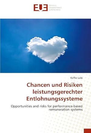 Imagen del vendedor de Chancen und Risiken leistungsgerechter Entlohnungssysteme a la venta por BuchWeltWeit Ludwig Meier e.K.