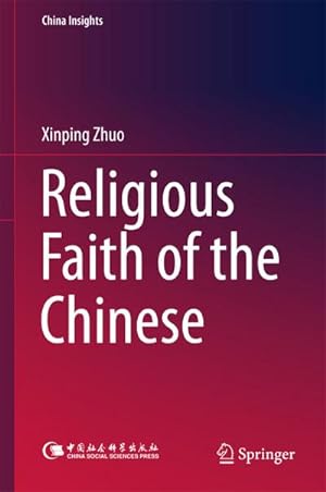 Imagen del vendedor de Religious Faith of the Chinese a la venta por BuchWeltWeit Ludwig Meier e.K.