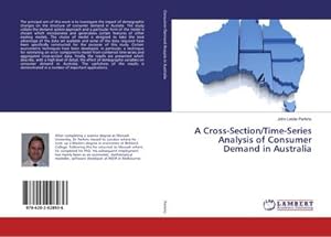 Seller image for A Cross-Section/Time-Series Analysis of Consumer Demand in Australia for sale by BuchWeltWeit Ludwig Meier e.K.