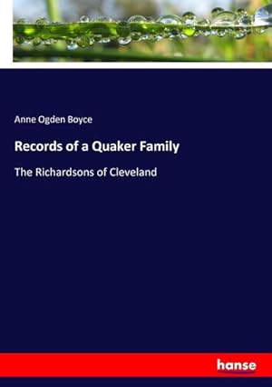 Imagen del vendedor de Records of a Quaker Family a la venta por BuchWeltWeit Ludwig Meier e.K.