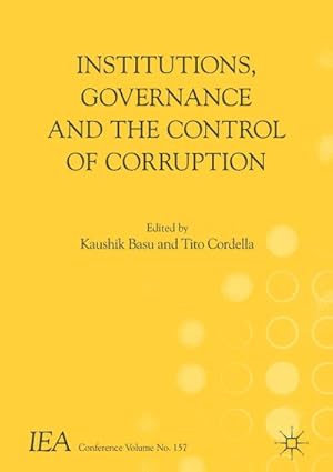 Immagine del venditore per Institutions, Governance and the Control of Corruption venduto da BuchWeltWeit Ludwig Meier e.K.