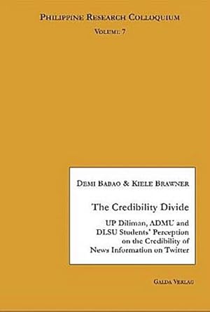 Seller image for The Credibility Divide for sale by BuchWeltWeit Ludwig Meier e.K.