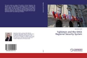 Image du vendeur pour Tajikistan and the OSCE Regional Security System mis en vente par BuchWeltWeit Ludwig Meier e.K.