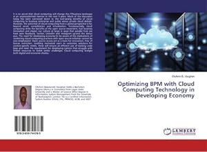 Immagine del venditore per Optimizing BPM with Cloud Computing Technology in Developing Economy venduto da BuchWeltWeit Ludwig Meier e.K.
