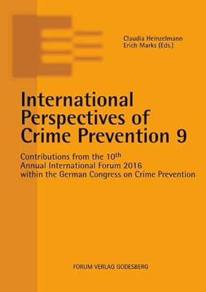 Bild des Verkufers fr International Perspectives of Crime Prevention 9 zum Verkauf von BuchWeltWeit Ludwig Meier e.K.