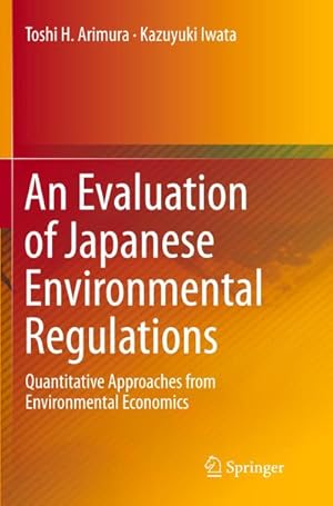 Seller image for An Evaluation of Japanese Environmental Regulations for sale by BuchWeltWeit Ludwig Meier e.K.