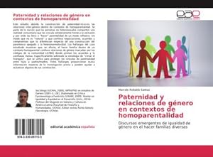 Seller image for Paternidad y relaciones de gnero en contextos de homoparentalidad for sale by BuchWeltWeit Ludwig Meier e.K.