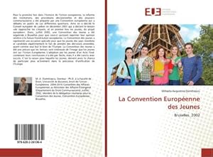 Imagen del vendedor de La Convention Europenne des Jeunes a la venta por BuchWeltWeit Ludwig Meier e.K.