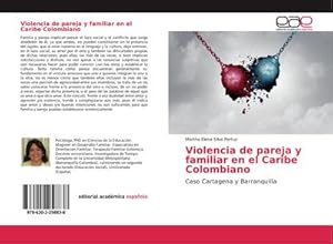 Seller image for Violencia de pareja y familiar en el Caribe Colombiano for sale by BuchWeltWeit Ludwig Meier e.K.
