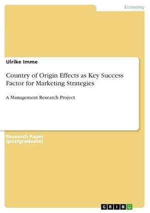Seller image for Country of Origin Effects as Key Success Factor for Marketing Strategies for sale by BuchWeltWeit Ludwig Meier e.K.