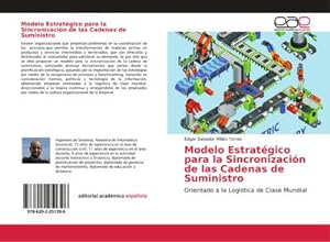Seller image for Modelo Estratgico para la Sincronizacin de las Cadenas de Suministro for sale by BuchWeltWeit Ludwig Meier e.K.