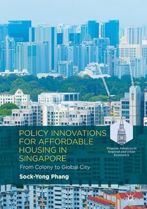 Bild des Verkufers fr Policy Innovations for Affordable Housing In Singapore zum Verkauf von BuchWeltWeit Ludwig Meier e.K.