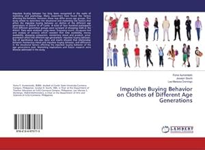 Seller image for Impulsive Buying Behavior on Clothes of Different Age Generations for sale by BuchWeltWeit Ludwig Meier e.K.