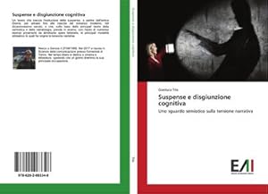 Immagine del venditore per Suspense e disgiunzione cognitiva venduto da BuchWeltWeit Ludwig Meier e.K.