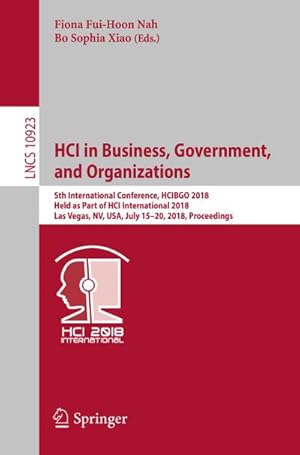 Immagine del venditore per HCI in Business, Government, and Organizations venduto da BuchWeltWeit Ludwig Meier e.K.