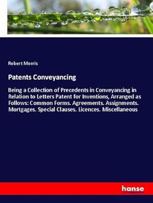 Seller image for Patents Conveyancing for sale by BuchWeltWeit Ludwig Meier e.K.