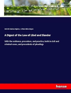 Seller image for A Digest of the Law of Libel and Slander for sale by BuchWeltWeit Ludwig Meier e.K.