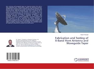 Seller image for Fabrication and Testing of X-Band Horn Antenna and Waveguide Taper for sale by BuchWeltWeit Ludwig Meier e.K.
