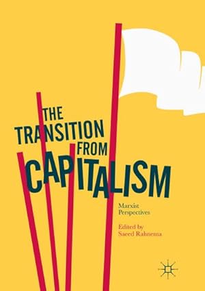 Immagine del venditore per The Transition from Capitalism venduto da BuchWeltWeit Ludwig Meier e.K.