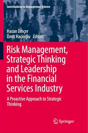 Seller image for Risk Management, Strategic Thinking and Leadership in the Financial Services Industry for sale by BuchWeltWeit Ludwig Meier e.K.