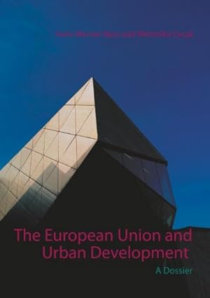 Seller image for The European Union and Urban Development for sale by BuchWeltWeit Ludwig Meier e.K.
