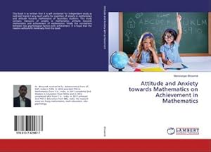 Imagen del vendedor de Attitude and Anxiety towards Mathematics on Achievement in Mathematics a la venta por BuchWeltWeit Ludwig Meier e.K.