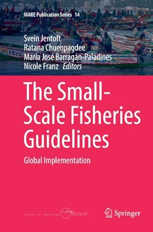 Imagen del vendedor de The Small-Scale Fisheries Guidelines a la venta por BuchWeltWeit Ludwig Meier e.K.