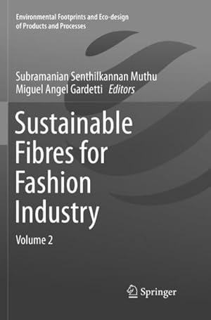 Immagine del venditore per Sustainable Fibres for Fashion Industry venduto da BuchWeltWeit Ludwig Meier e.K.
