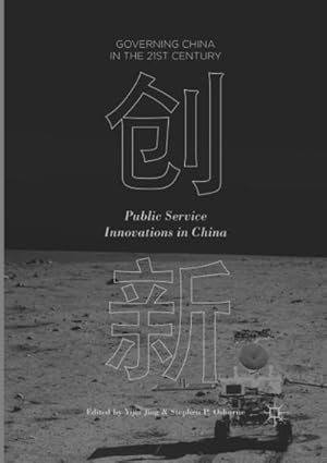 Imagen del vendedor de Public Service Innovations in China a la venta por BuchWeltWeit Ludwig Meier e.K.