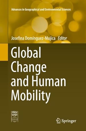 Imagen del vendedor de Global Change and Human Mobility a la venta por BuchWeltWeit Ludwig Meier e.K.