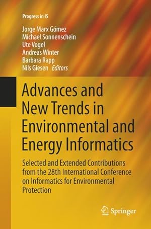 Image du vendeur pour Advances and New Trends in Environmental and Energy Informatics mis en vente par BuchWeltWeit Ludwig Meier e.K.