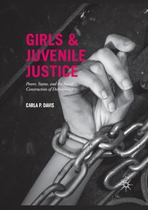 Seller image for Girls and Juvenile Justice for sale by BuchWeltWeit Ludwig Meier e.K.