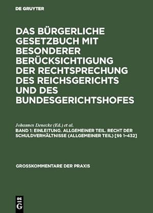 Immagine del venditore per Einleitung. Allgemeiner Teil. Recht der Schuldverhltnisse (Allgemeiner Teil) [ 1-432] venduto da BuchWeltWeit Ludwig Meier e.K.