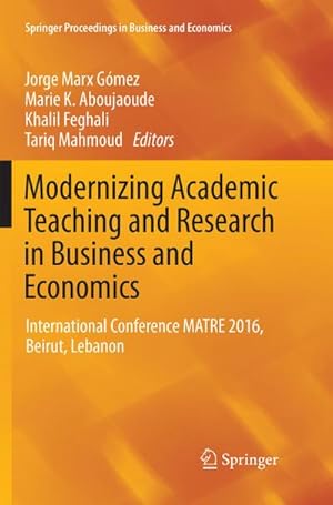 Seller image for Modernizing Academic Teaching and Research in Business and Economics for sale by BuchWeltWeit Ludwig Meier e.K.