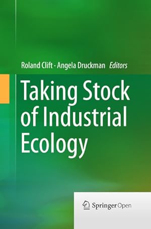 Immagine del venditore per Taking Stock of Industrial Ecology venduto da BuchWeltWeit Ludwig Meier e.K.