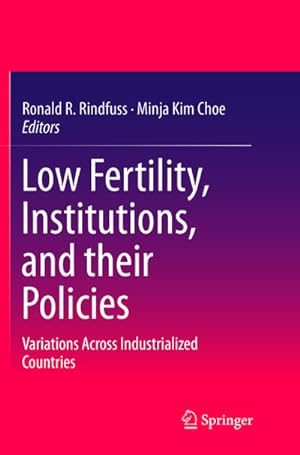 Seller image for Low Fertility, Institutions, and their Policies for sale by BuchWeltWeit Ludwig Meier e.K.