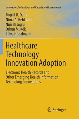 Seller image for Healthcare Technology Innovation Adoption for sale by BuchWeltWeit Ludwig Meier e.K.