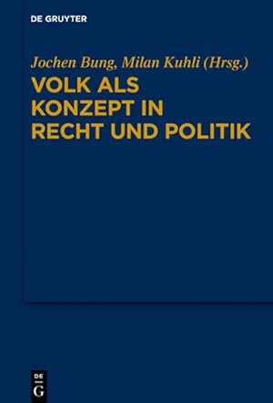 Image du vendeur pour Volk als Konzept in Recht und Politik mis en vente par BuchWeltWeit Ludwig Meier e.K.