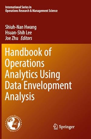 Seller image for Handbook of Operations Analytics Using Data Envelopment Analysis for sale by BuchWeltWeit Ludwig Meier e.K.