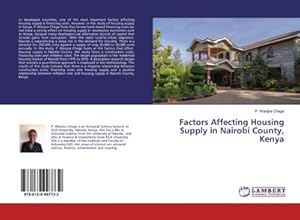 Seller image for Factors Affecting Housing Supply in Nairobi County, Kenya for sale by BuchWeltWeit Ludwig Meier e.K.