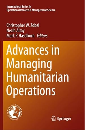 Image du vendeur pour Advances in Managing Humanitarian Operations mis en vente par BuchWeltWeit Ludwig Meier e.K.