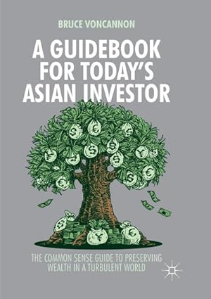 Seller image for A Guidebook for Today's Asian Investor for sale by BuchWeltWeit Ludwig Meier e.K.