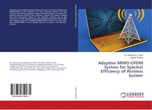 Imagen del vendedor de Adaptive MIMO-OFDM System for Spectral Efficiency of Wireless System a la venta por BuchWeltWeit Ludwig Meier e.K.