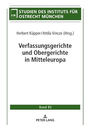 Immagine del venditore per Verfassungsgerichte und Obergerichte in Mitteleuropa venduto da BuchWeltWeit Ludwig Meier e.K.