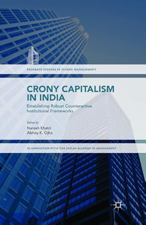 Seller image for Crony Capitalism in India for sale by BuchWeltWeit Ludwig Meier e.K.