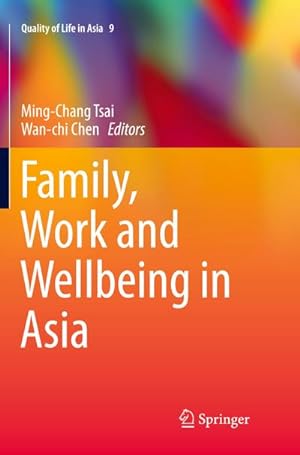 Immagine del venditore per Family, Work and Wellbeing in Asia venduto da BuchWeltWeit Ludwig Meier e.K.
