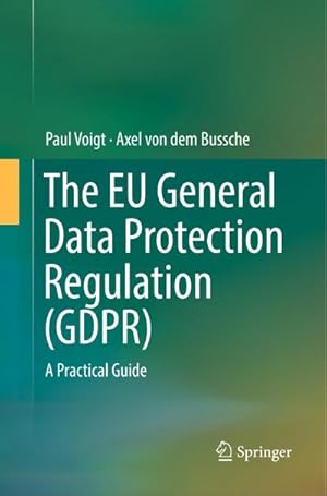 Seller image for The EU General Data Protection Regulation (GDPR) for sale by BuchWeltWeit Ludwig Meier e.K.